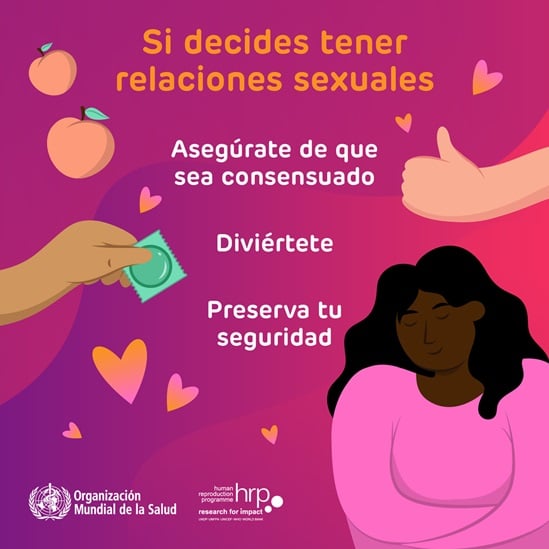 Infografía : Si decides tener relaciones sexuales, Asegúrate de que sea consensuado, Diviértete, Preserva tu seguridad