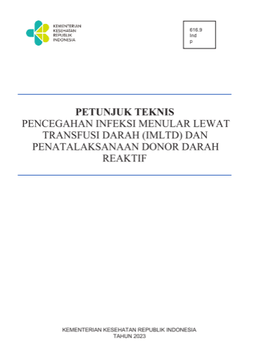 Guidelines for prevention of transfusion-transmitted infections and management of reactive blood donors