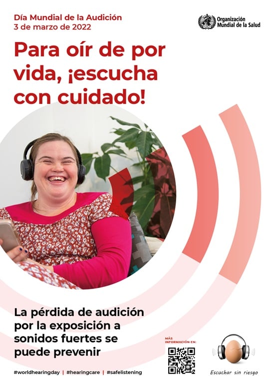 Para oír de por vida,¡escucha con cuidado!